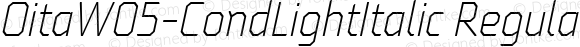 OitaW05-CondLightItalic Regular