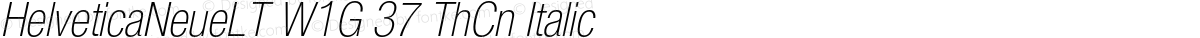 HelveticaNeueLT W1G 37 ThCn Italic