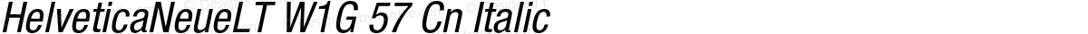 HelveticaNeueLT W1G 57 Cn Italic