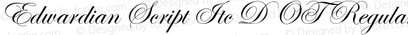 Edwardian Script Itc D OT Regular