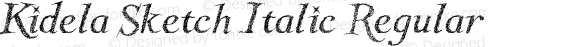 Kidela Sketch Italic Regular