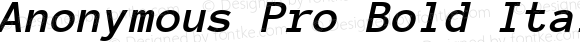 Anonymous Pro Bold Italic Version 001.000