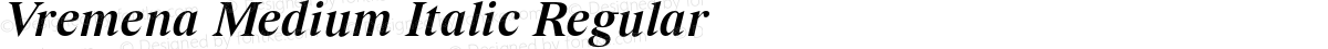 Vremena Medium Italic Regular