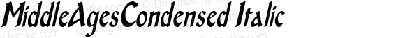 MiddleAgesCondensed Italic