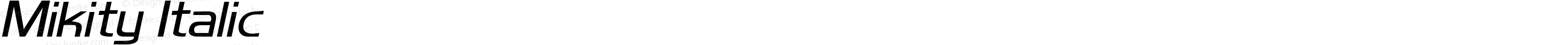 Mikity Italic