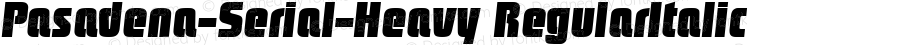 Pasadena-Serial-Heavy-RegularItalic