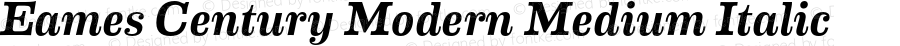 EamesCenturyModern-MediumItalic