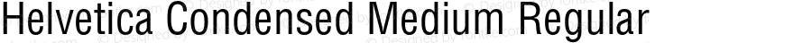 Helvetica Condensed Medium Regular