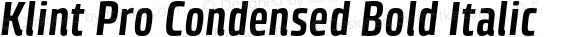 Klint Pro Condensed Bold Italic
