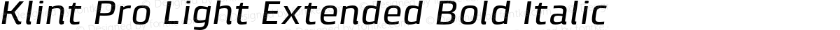 Klint Pro Light Extended Bold Italic