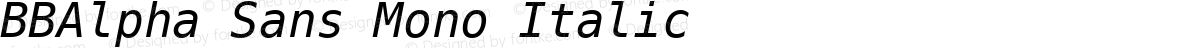 BBAlpha Sans Mono Italic