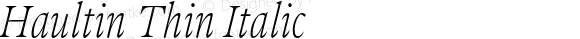 Haultin Thin Italic