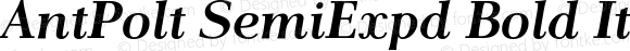 AntPolt SemiExpd Bold Italic