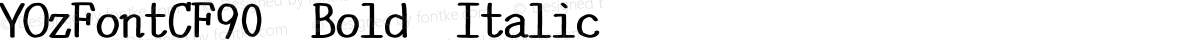 YOzFontCF90 Bold Italic