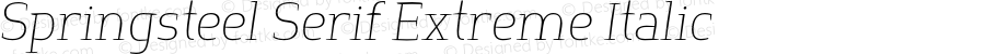 Springsteel Serif Extreme Italic