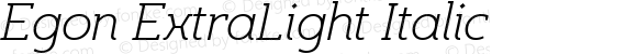 Egon ExtraLight Italic