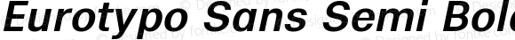 Eurotypo Sans Semi Bold Italic