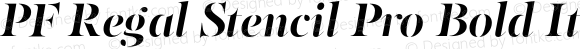 PF Regal Stencil Pro Bold Italic
