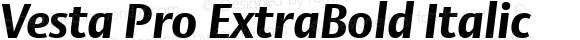 Vesta Pro ExtraBold Italic