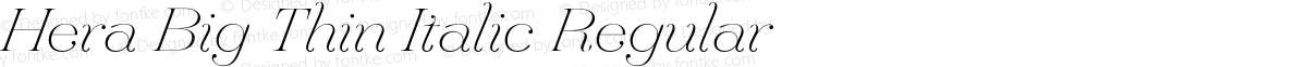 Hera Big Thin Italic Regular