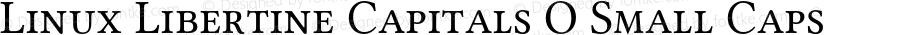 Linux Libertine Capitals O Small Caps