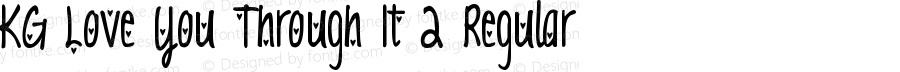 KG Love You Through It 2 Regular Version 1.001 2011