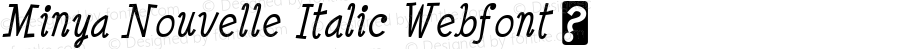 Minya Nouvelle Italic Webfont 