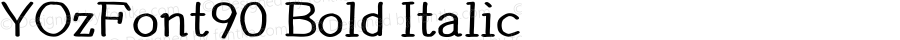 YOzFont90 Bold Italic