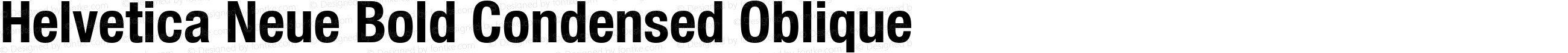 Helvetica 77 Bold Condensed Oblique