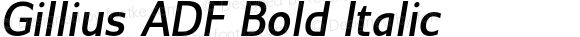 Gillius ADF Bold Italic