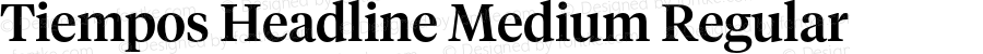 TiemposHeadline-Medium