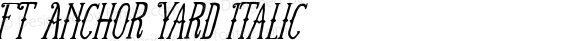 FT Anchor Yard Italic