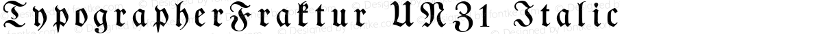 TypographerFraktur UNZ1 Italic
