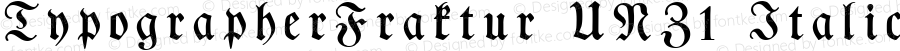 TypographerFraktur UNZ1 Italic Version 1.0; 2002; initial release