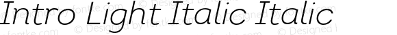 Intro Light Italic Italic