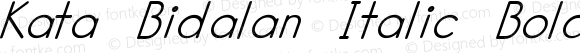 Kata Bidalan Italic Bold Regular