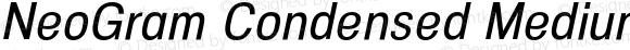 NeoGram Condensed Medium Italic Regular