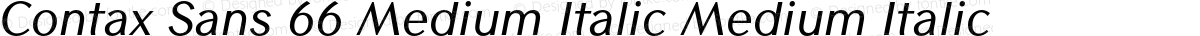 Contax Sans 66 Medium Italic Medium Italic