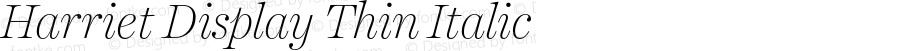 Harriet Display Thin Italic