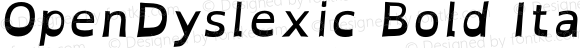 OpenDyslexic Bold Italic