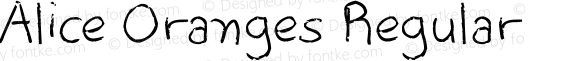 Alice Oranges Regular Version 1.00 December 14, 2012, initial release