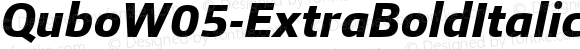 Qubo W05 ExtraBold Italic