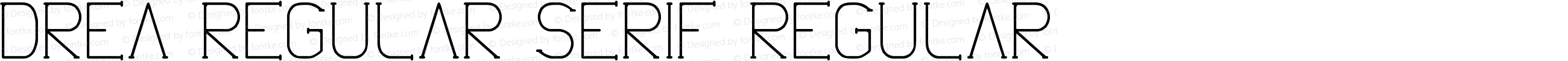 Drea Regular Serif Regular