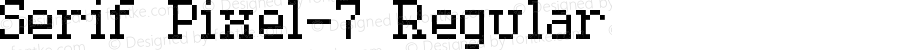 Serif Pixel-7 Regular Version 1.000