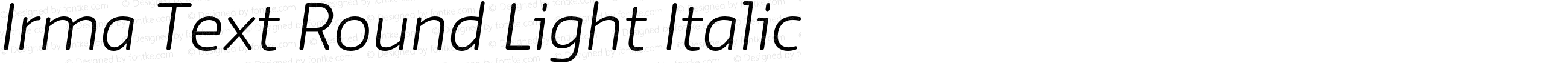 Irma Text Round Light Italic