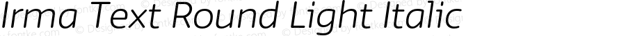 Irma Text Round Light Italic