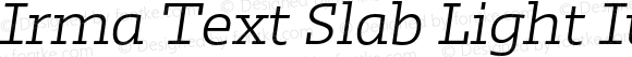 Irma Text Slab Light Italic