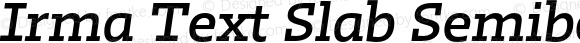 Irma Text Slab Semibold Italic