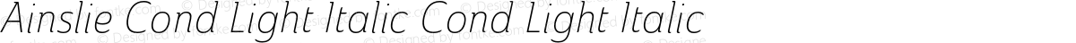 Ainslie Cond Light Italic Cond Light Italic