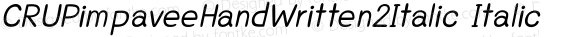 CRUPimpaveeHandWritten2Italic Italic